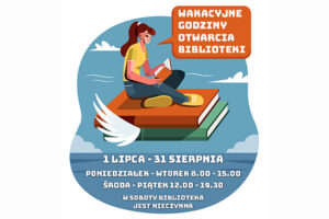 Wakacyjne godziny otwarcia
