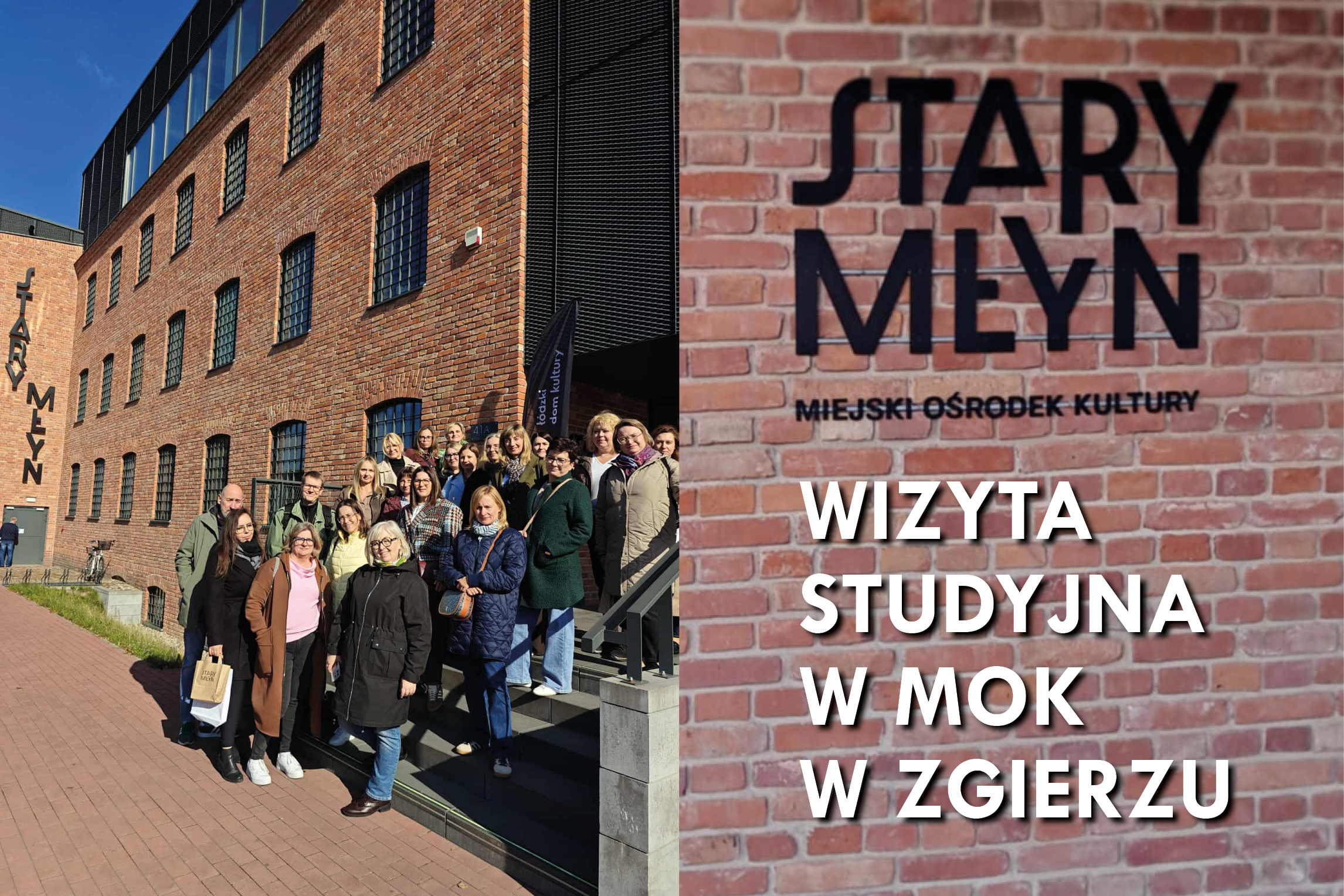 Wizyta studyjna w Miejskim Ośrodku Kultury w Zgierzu