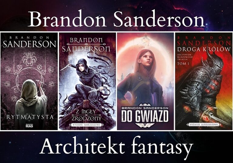O Brandonie Sandersonie słów kilka